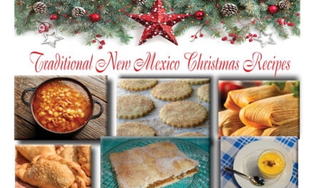 La Vida: Traditional New Mexico Christmas Recipes
