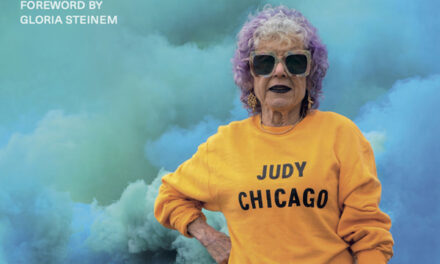 “The Flowering” The Autobiography of Judy Chicago