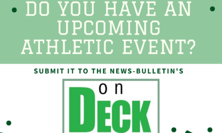 On Deck: upcoming sports and activities